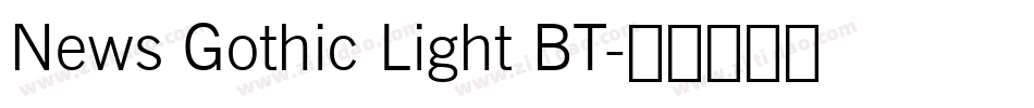 News Gothic Light BT字体转换